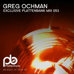 BLZMIX053 Greg Ochman - Exclusive Plattenbank Mix053