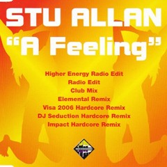 Stu Allan - A Feeling (Aaron McClelland Vocal
