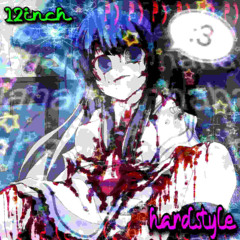 12 inch hardstyle