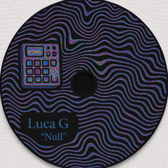 Null - Luca G (Original Mix)