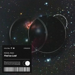 Röde, RAD - Feel So Lost (Extended Mix)