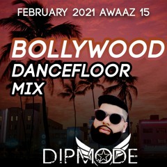 DJ Dipmode | Bollywood Dancefloor NONSTOP Mix | LIVE RECORDING | February 2021