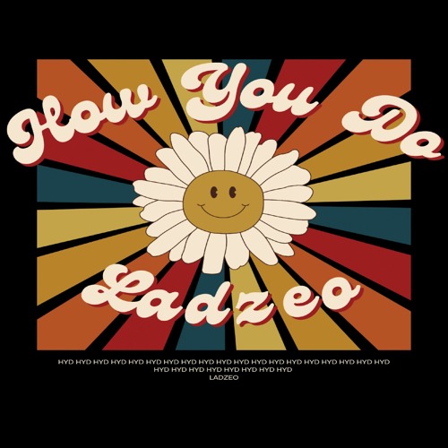 HOW YOU DO