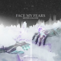 Skrillex & Hikaru Utada - Face My Fears (Mistrrr & vally.exe remix)
