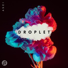 Droplet