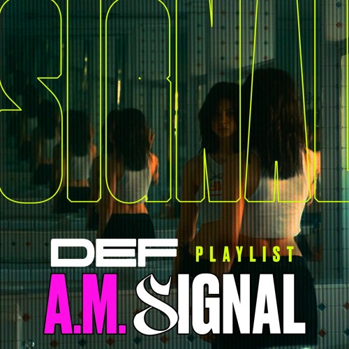 DEF A.M. Signal