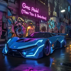 Gas Pedal (Theo Tzu & Berbs Remix)