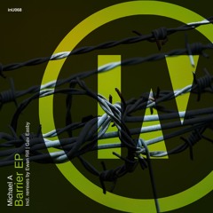 PREMIERE: Michael A - Barrier [inU]