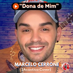 Dona de Mim  - Marcelo Cerrone