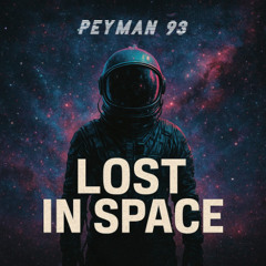 Lost in Space - PEYMAN 93