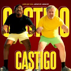 Castigo (feat. Bruno De Carvalho)