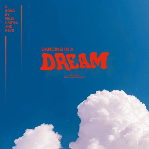 Artwork for the song FELIX CARTAL - Dancing In A Dream  by FELIX CARTAL on Next Sound
