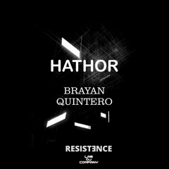 HATHOR - Brayan Quintero ♛