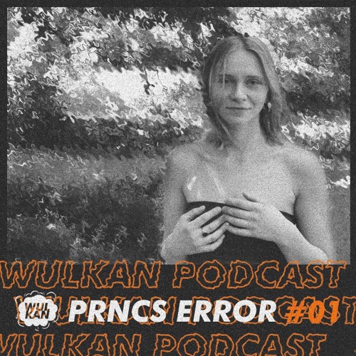 WULCAST #01 - PRNCS ERROR