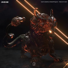 East Dawn & Panoptiqum - Find My Way