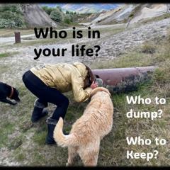 People - Do you need to dump some out of your life