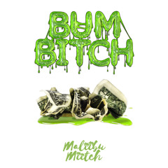 Bum Bitch