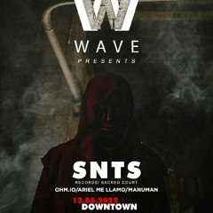 Closing Set @WAVE  pres SNTS Friday 13/05/2022