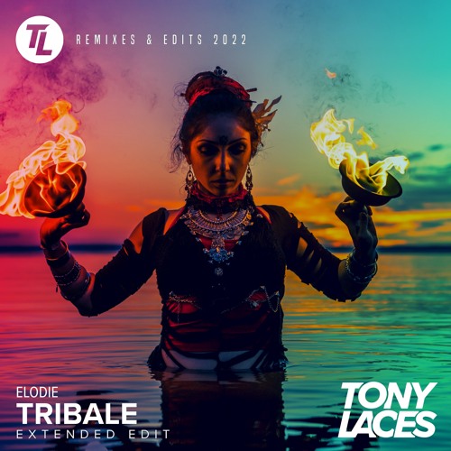 Elodie - Tribale (TonyLACES Extended Intro) [FREE DOWNLOAD]