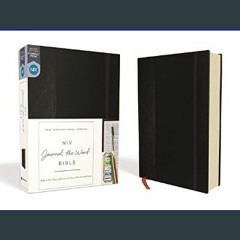 [Read Pdf] ⚡ NIV, Journal the Word Bible (Perfect for Note-Taking), Hardcover, Black, Red Letter,