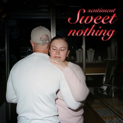 SWEET NOTHING // VALENTINES IV