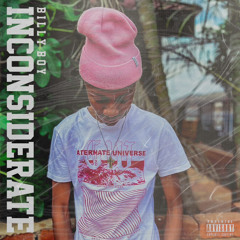 INCONSIDERATE ft B6Rider- Prod.T.M.A_RSA