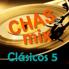 CHASmix Clásicos 5