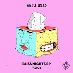 Mac & Ward - Bliss Nights EP (YUM065)