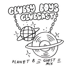 CLUBCAST 052 planet B (DJ Bruce) GUEST MIX 04/2/21