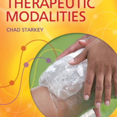 [Get] PDF 📙 Therapeutic Modalities by  Chad Starkey PhD  AT  FNATA EBOOK EPUB KINDLE