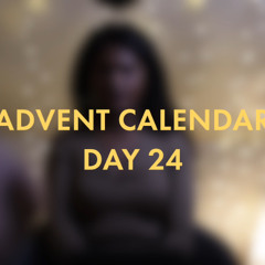 Advent Calendar - Day 24