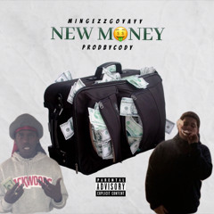 Mingezzgoyayy x Prodbycody ~ New money