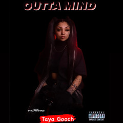 OUTTA MIND