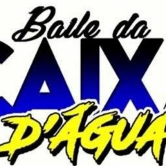 MC BIMA - ELA VEM PRA CAIXA PRA TER VIDA DE LUXO - ( DJS DO BAILE DA CAIXA ) 2023