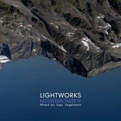 LIGHTWORKS - Mountain Tales IV