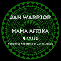 Jah Warrior - Mama Afrika