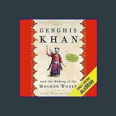 {DOWNLOAD} ⚡ Genghis Khan and the Making of the Modern World PDF EBOOK DOWNLOAD