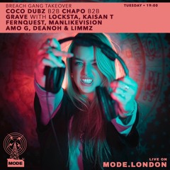 28.11.2023 - COCODUBZ PRESENTS BREACH GANG TAKEOVER MODE RADIO LDN