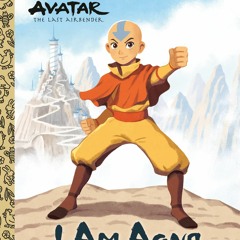 Read I Am Aang (Avatar: The Last Airbender) (Little Golden Book)