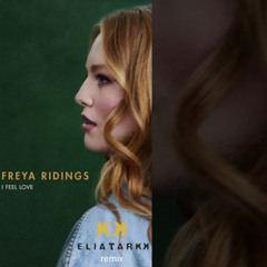 Freya Ridings - I Feel Love (Elia Tarkk remix)