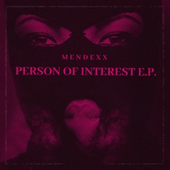 Mendexx - Person Of Interest (Ultrachic Music)