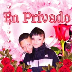 EN PRIVADO
