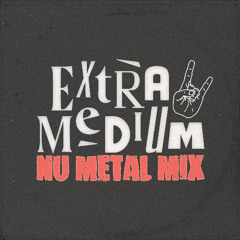 Nu Metal Mini Mix