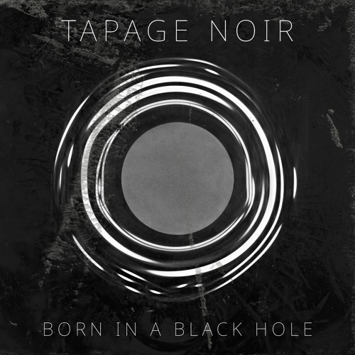 Born In A Black Hole [FREE DL]