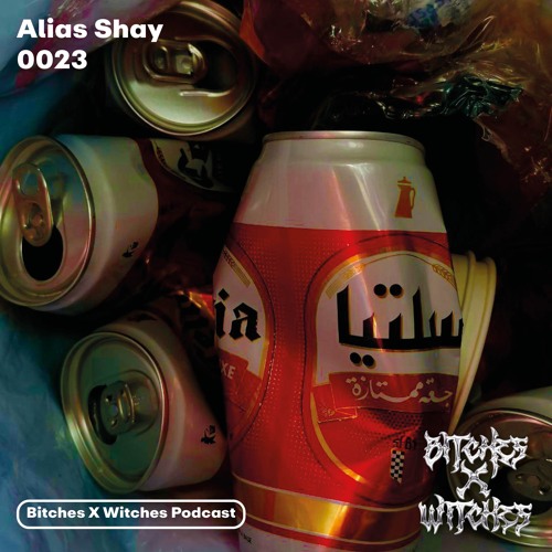 Alias Shay / Bitches X Witches Podcast 0023
