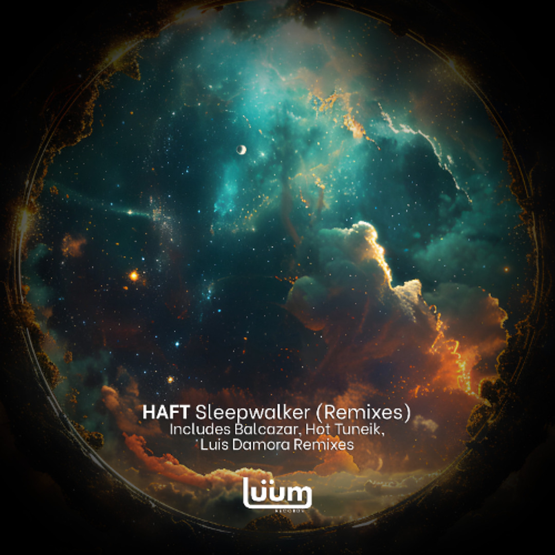Stream HAFT - Sleepwalker (Luis Damora Remix) [Luum Records] by