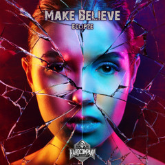 Eclipze - Make Believe