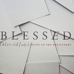 SOTV Message - All Saints' Sunday - "Blessed" - Matthew 5:1-12 - 11/2/25