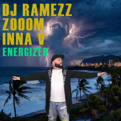 DJ Ramezz, ZoooM, Inna V - Energizer