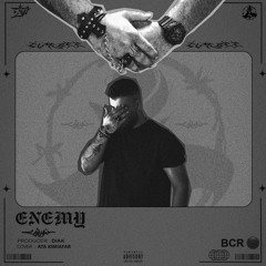 Enemy [Prod. Diak]